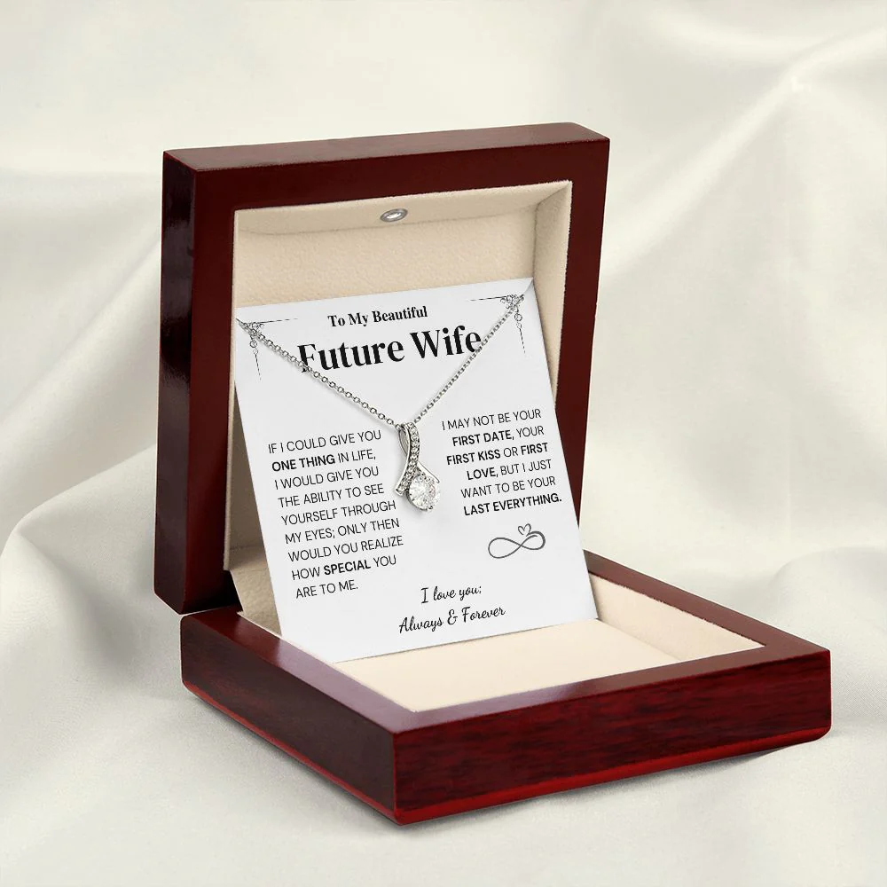 Future Wife Gift- My Last Everything - Image 4