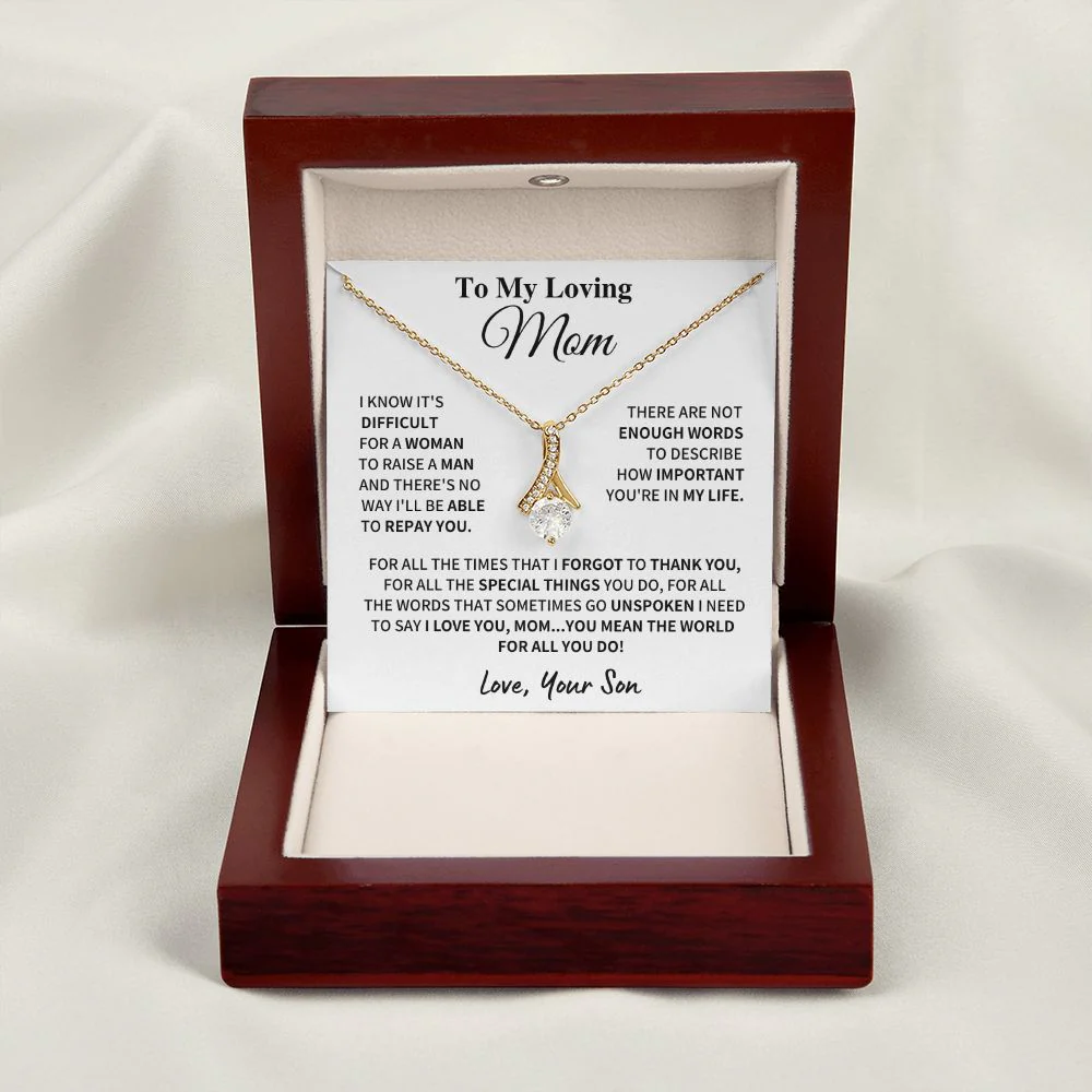 I need to say, I love you - Mom Gift - Image 3